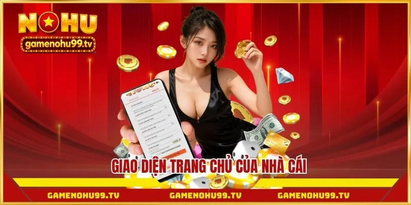Giao diện trang chủ của nhà cái